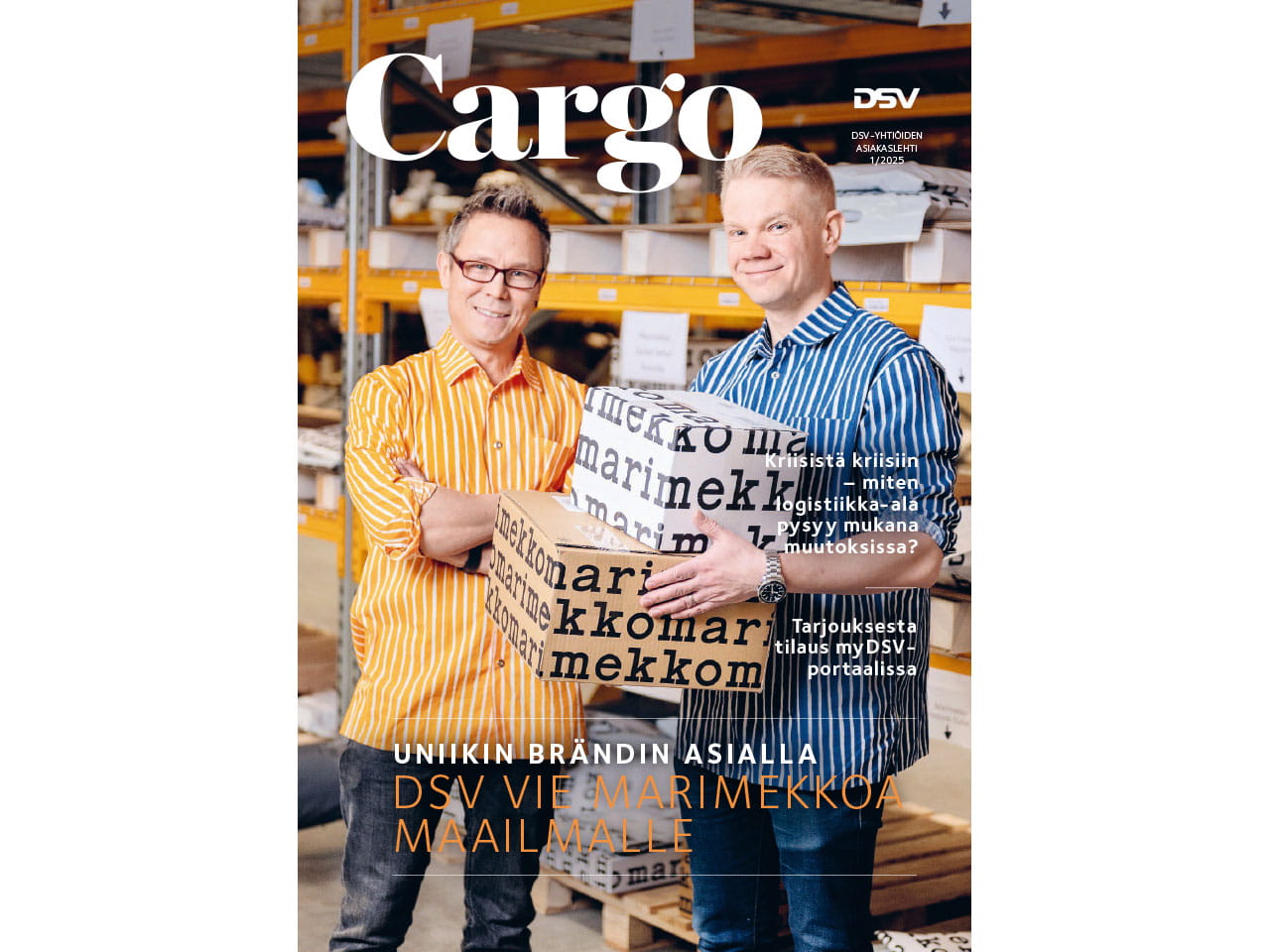Suomen DSV-yhtiöiden asiakaslehti Cargo 1/2025. Kansikuva.